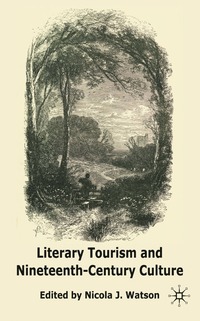 bokomslag Literary Tourism and Nineteenth-Century Culture