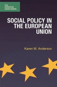 bokomslag Social Policy in the European Union