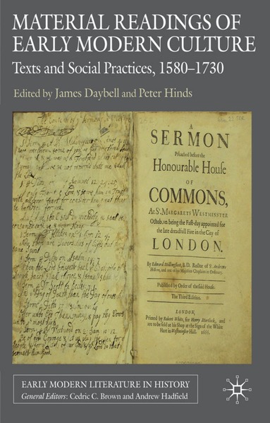 J. Daybell, P. Hinds - Material Readings of Early Modern Culture, Inbunden