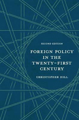 bokomslag Foreign Policy in the Twenty-First Century