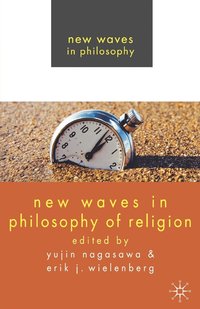 bokomslag New Waves in Philosophy of Religion