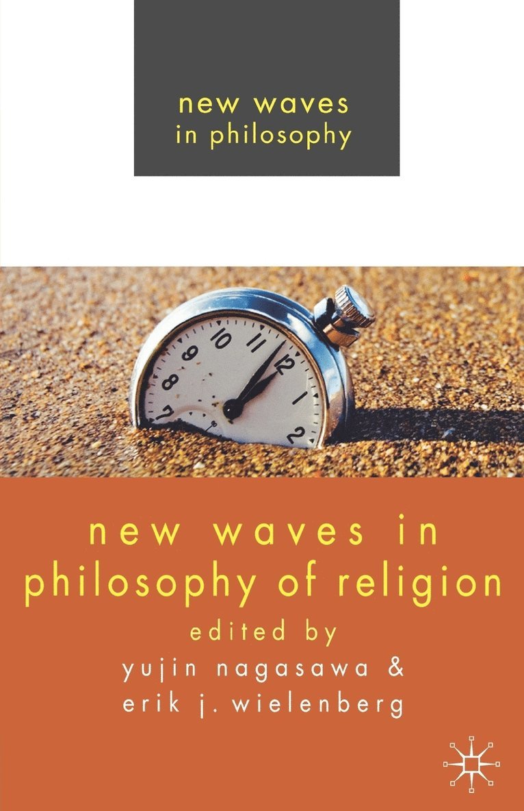 Y. Nagasawa, Yujin Nagasawa, Erik Wielenberg - New Waves in Philosophy of Religion, Häftad