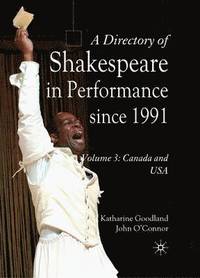 bokomslag A Directory of Shakespeare in Performance Since 1991