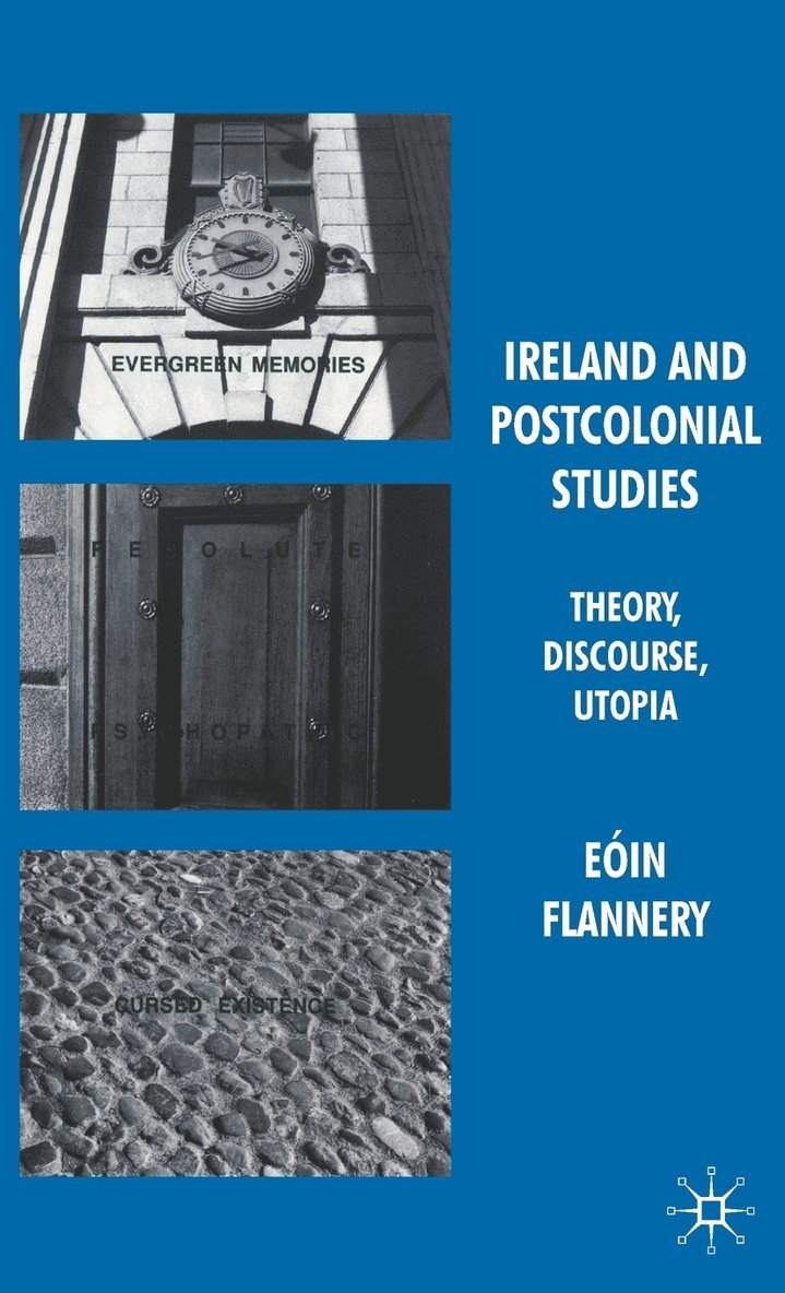 Ireland and Postcolonial Studies 1