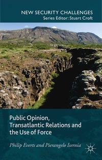 bokomslag Public Opinion, Transatlantic Relations and the Use of Force