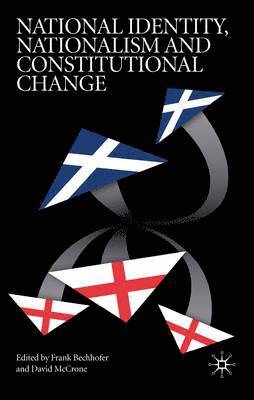 National Identity, Nationalism and Constitutional Change 1