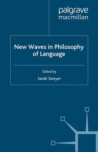 bokomslag New Waves in Philosophy of Language