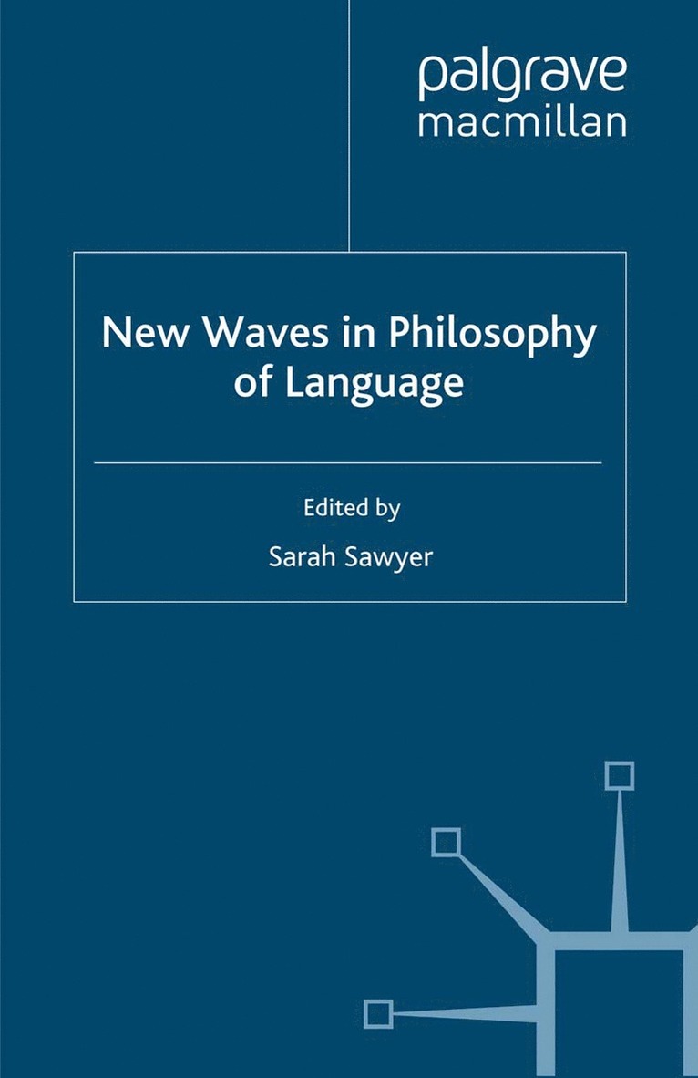 New Waves in Philosophy of Language 1