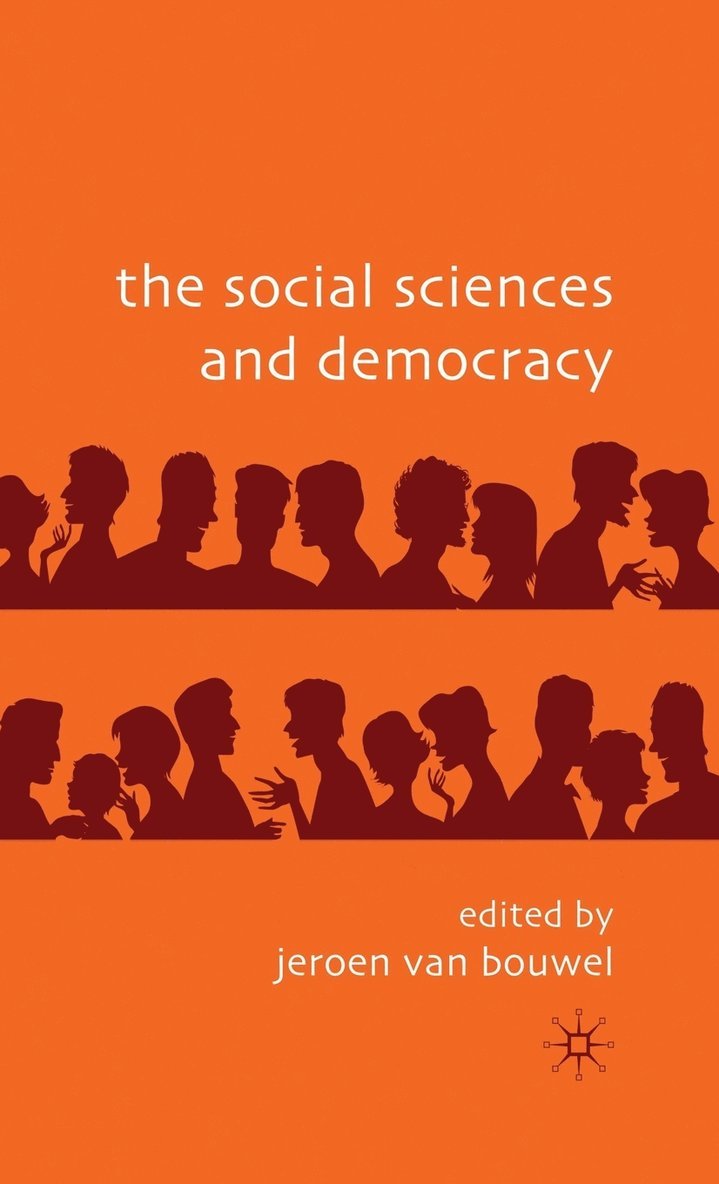 The Social Sciences and Democracy 1