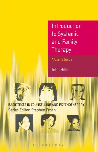 John Hills - Introduction to Systemic and Family Therapy, Häftad