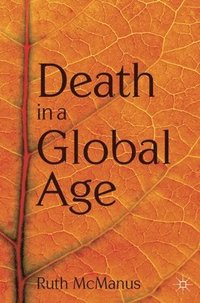 bokomslag Death in a Global Age
