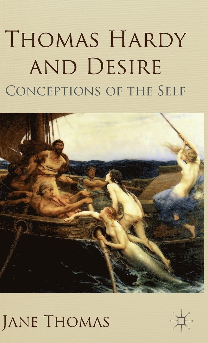 Thomas Hardy and Desire 1