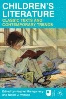 bokomslag Children's Literature: Classic Texts and Contemporary Trends