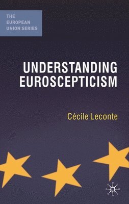 bokomslag Understanding Euroscepticism