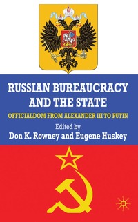 bokomslag Russian Bureaucracy and the State