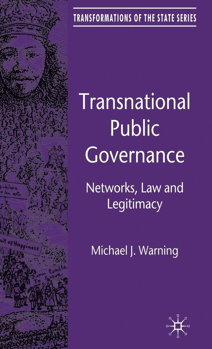 M. Warning, Dr Warning, Michael J. - Transnational Public Governance, Inbunden