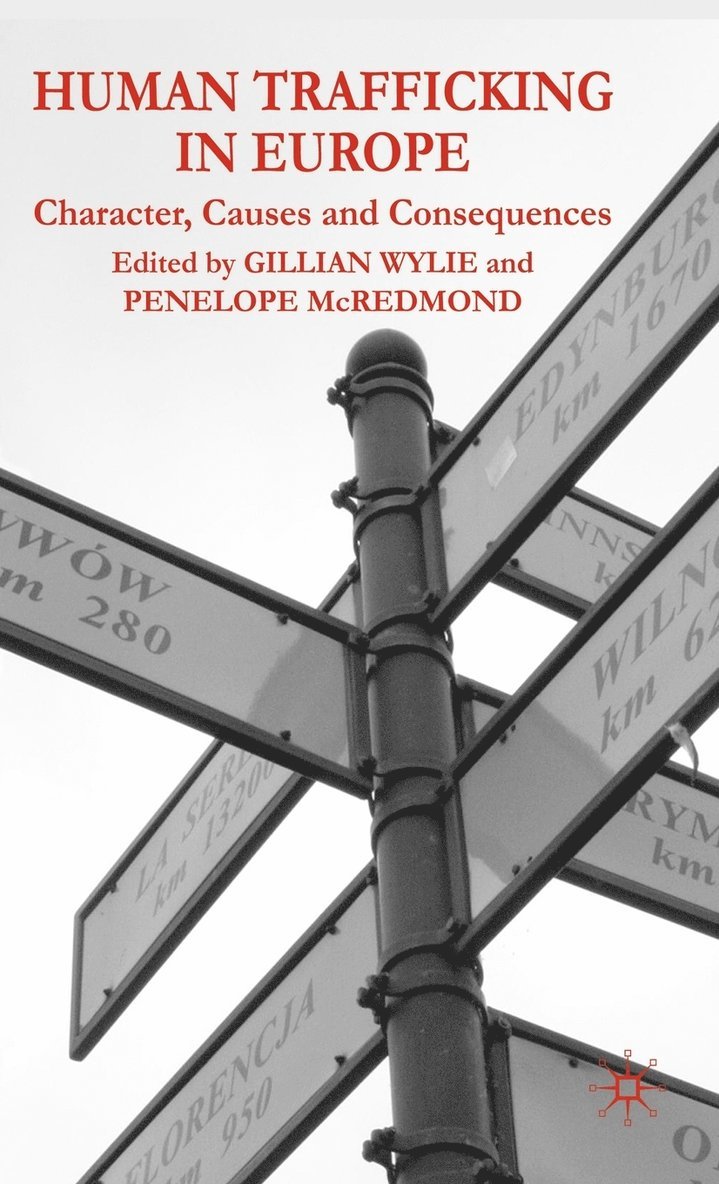 Gillian Wylie, Penelope McRedmond, Gillian Wylie, Penelope McRedmond - Human Trafficking in Europe, Inbunden