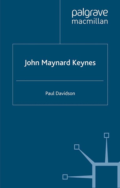 P. Davidson - John Maynard Keynes, Häftad