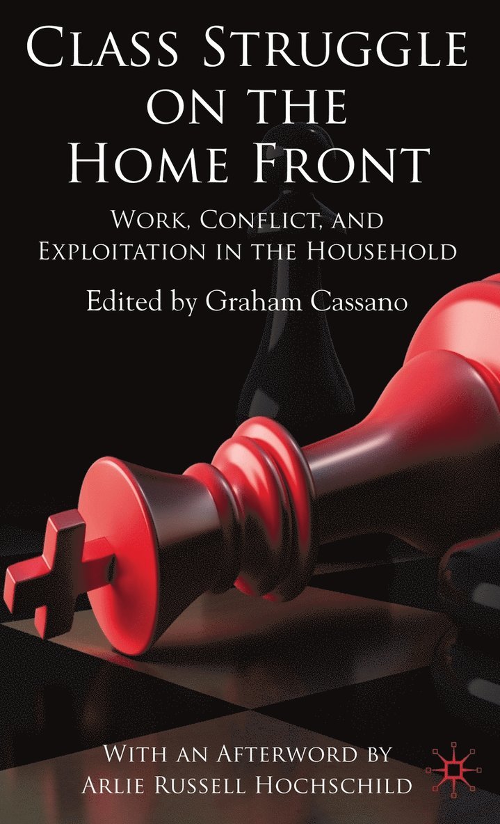 Class Struggle on the Home Front