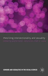bokomslag Theorizing Intersectionality and Sexuality