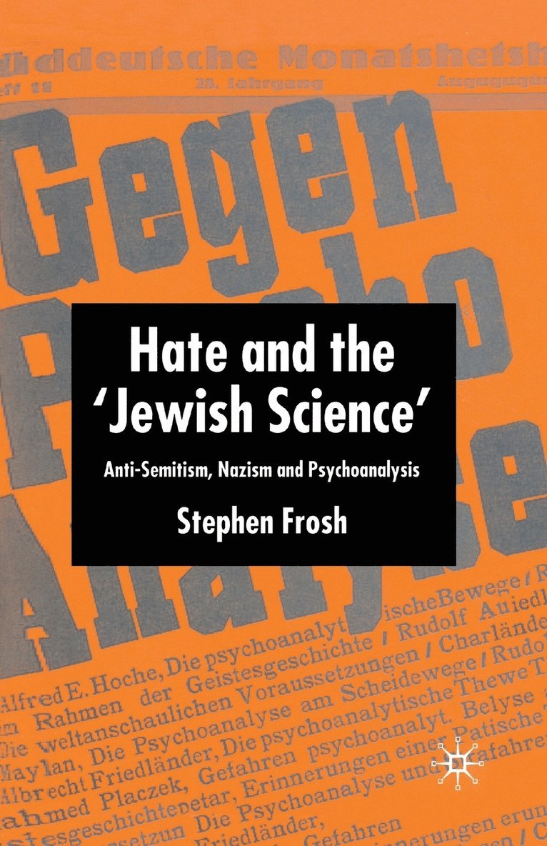 Hate and the Jewish Science 1
