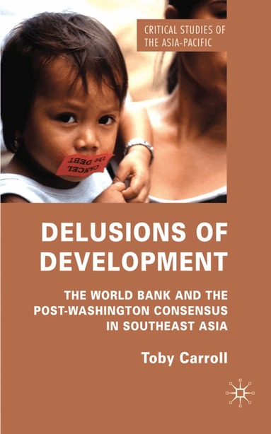 T. Carroll - Delusions of Development, Inbunden