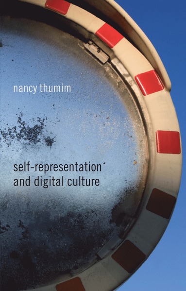 bokomslag Self-Representation and Digital Culture