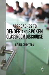 bokomslag Approaches to Gender and Spoken Classroom Discourse