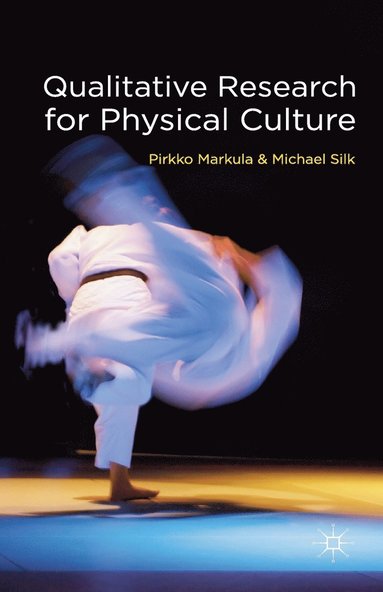 bokomslag Qualitative Research for Physical Culture