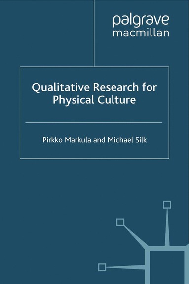 bokomslag Qualitative Research for Physical Culture