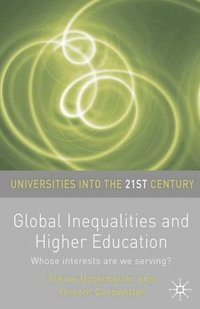 bokomslag Global Inequalities and Higher Education