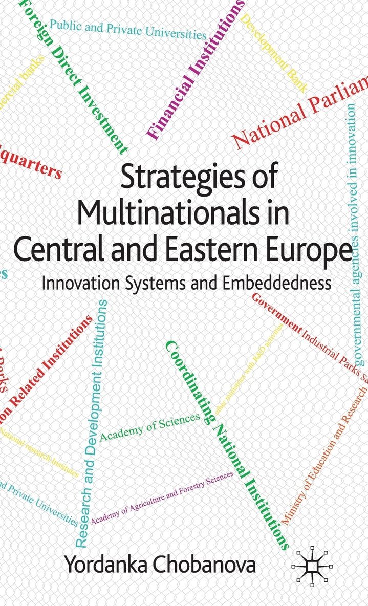 Strategies of Multinationals in Central and Eastern Europe 1