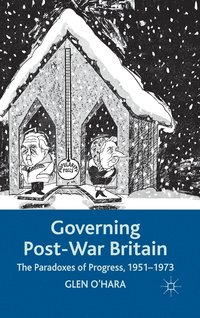 bokomslag Governing Post-War Britain