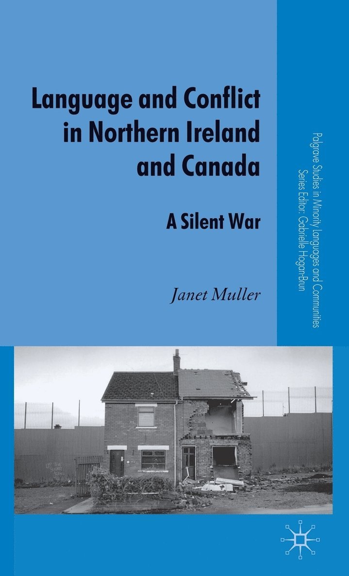 Language and Conflict in Northern Ireland and Canada