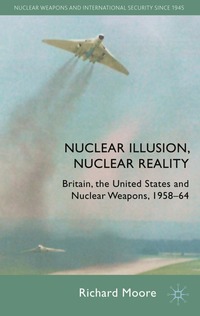 bokomslag Nuclear Illusion, Nuclear Reality