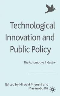 bokomslag Technological Innovation and Public Policy