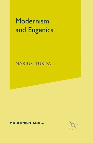 bokomslag Modernism and Eugenics