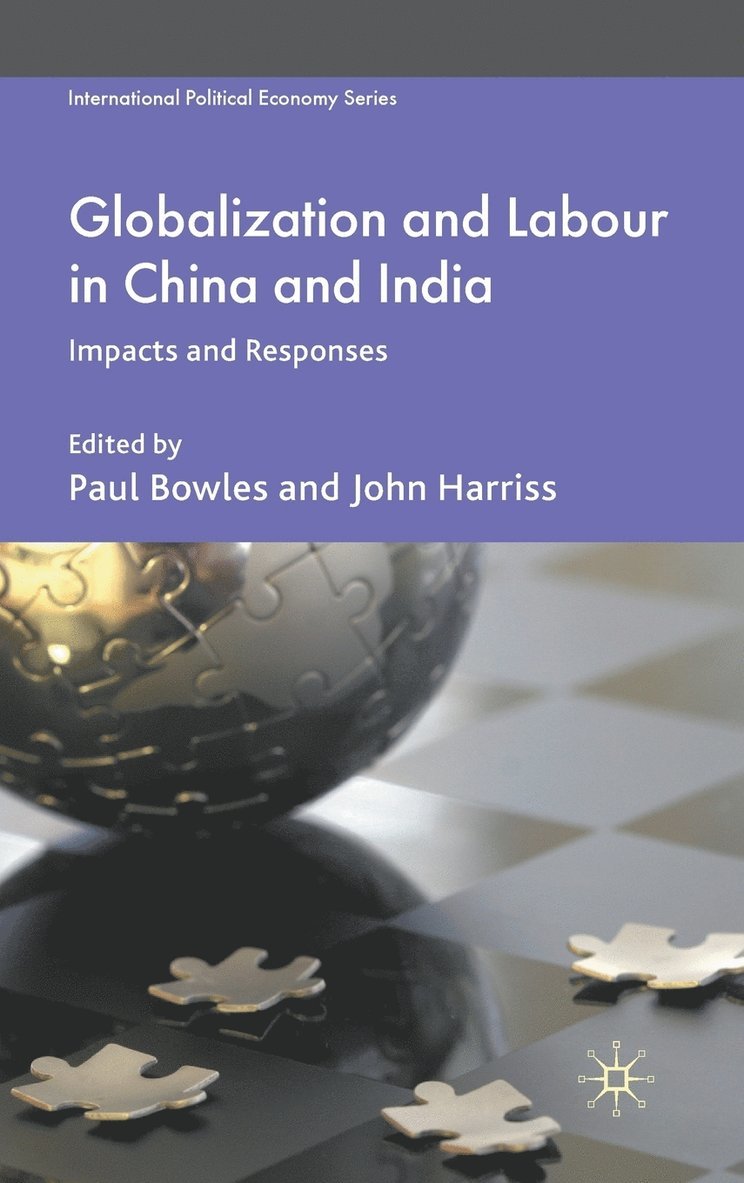 Globalization and Labour in China and India