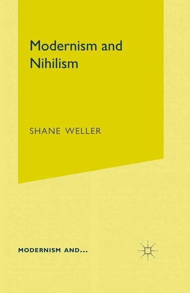 bokomslag Modernism and Nihilism