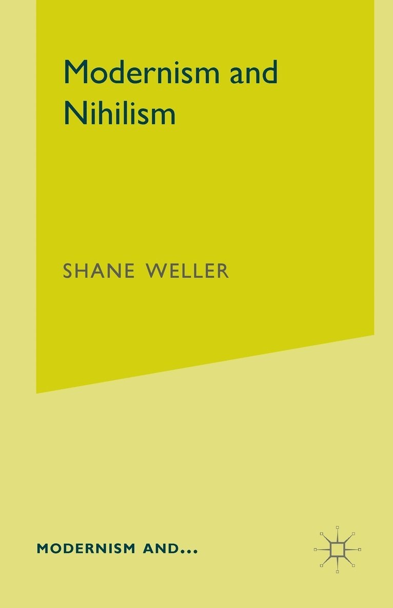 Modernism and Nihilism 1