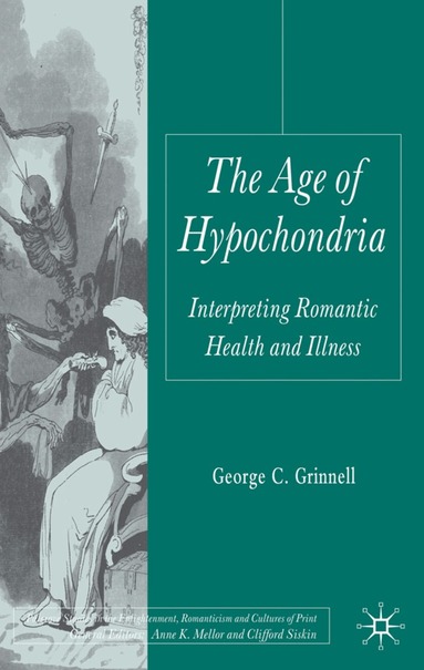 G. Grinnell - Age of Hypochondria, Inbunden