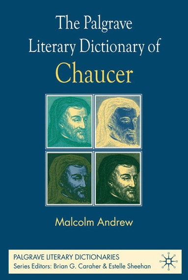 M. Andrew - Palgrave Literary Dictionary of Chaucer, Häftad