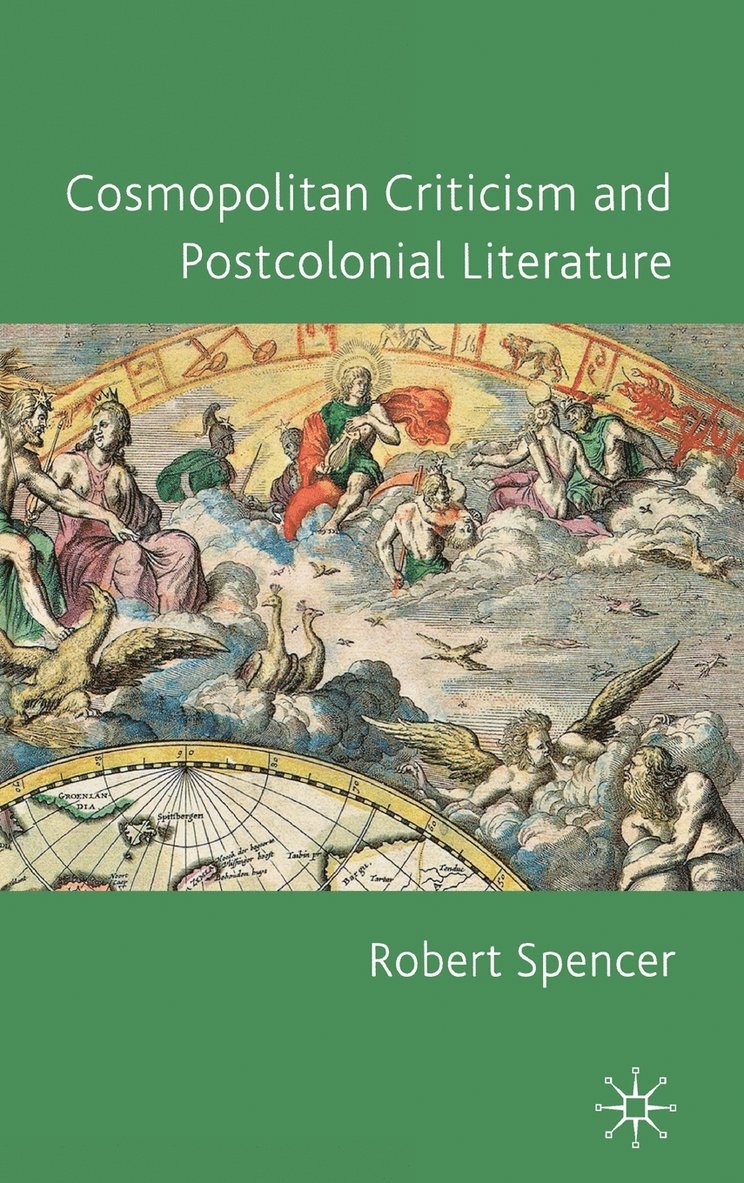 Cosmopolitan Criticism and Postcolonial Literature 1