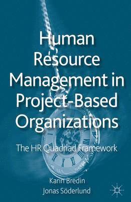 Human Resource Management in Project-Based Organizations 1
