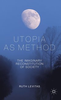 bokomslag Utopia as Method