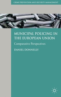bokomslag Municipal Policing in the European Union