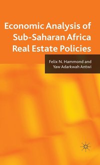 bokomslag Economic Analysis of Sub-Saharan Africa Real Estate Policies