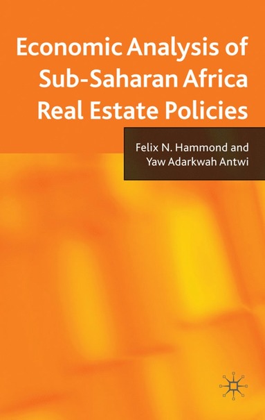 bokomslag Economic Analysis of Sub-Saharan Africa Real Estate Policies