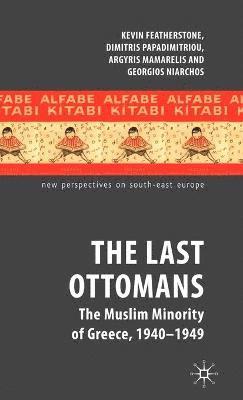 bokomslag The Last Ottomans