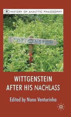 Wittgenstein After His Nachlass 1